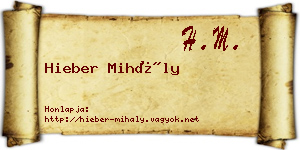 Hieber Mihály névjegykártya